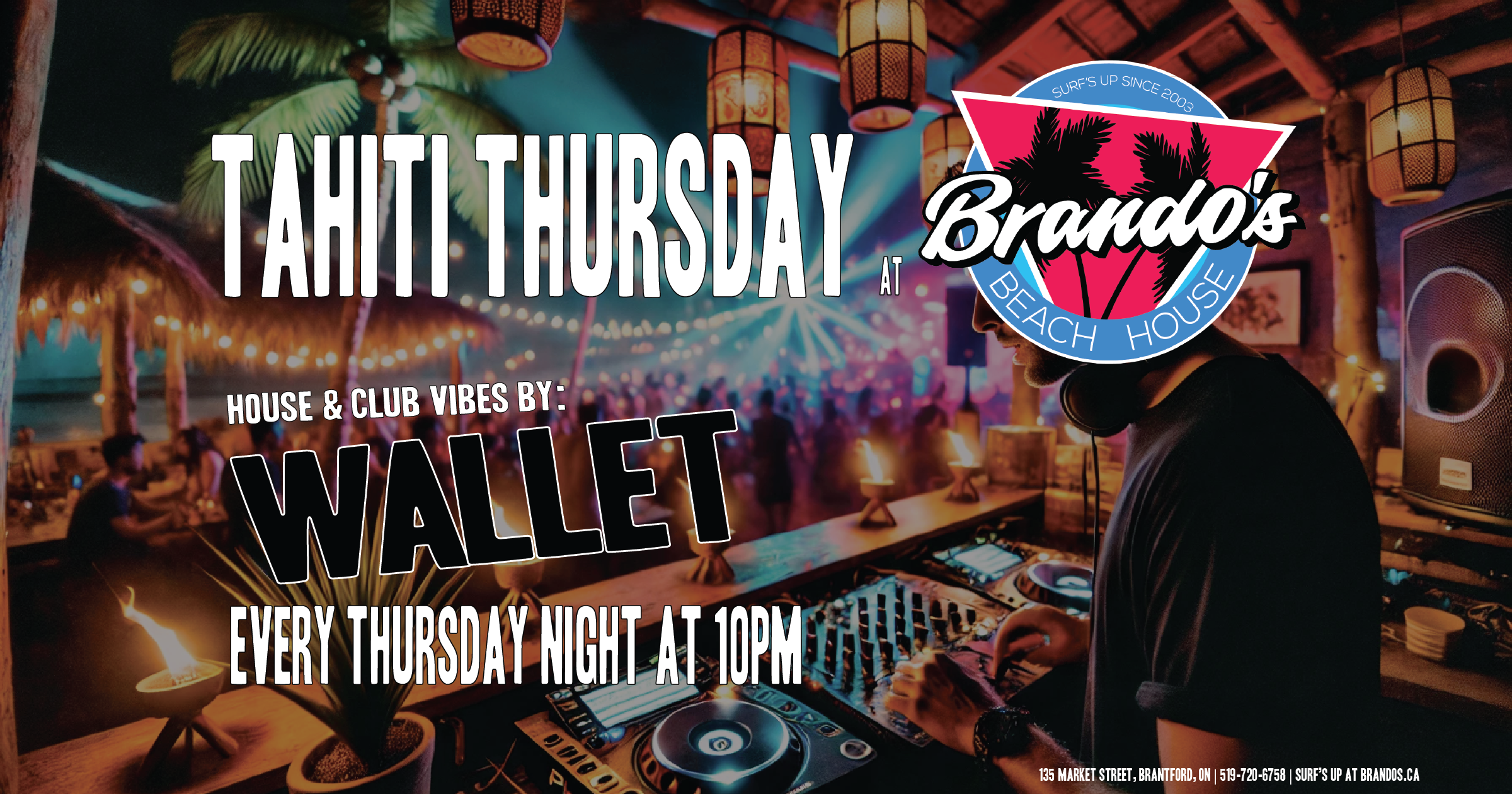 Tahiti Thursday w WALLET and $9 Doubles